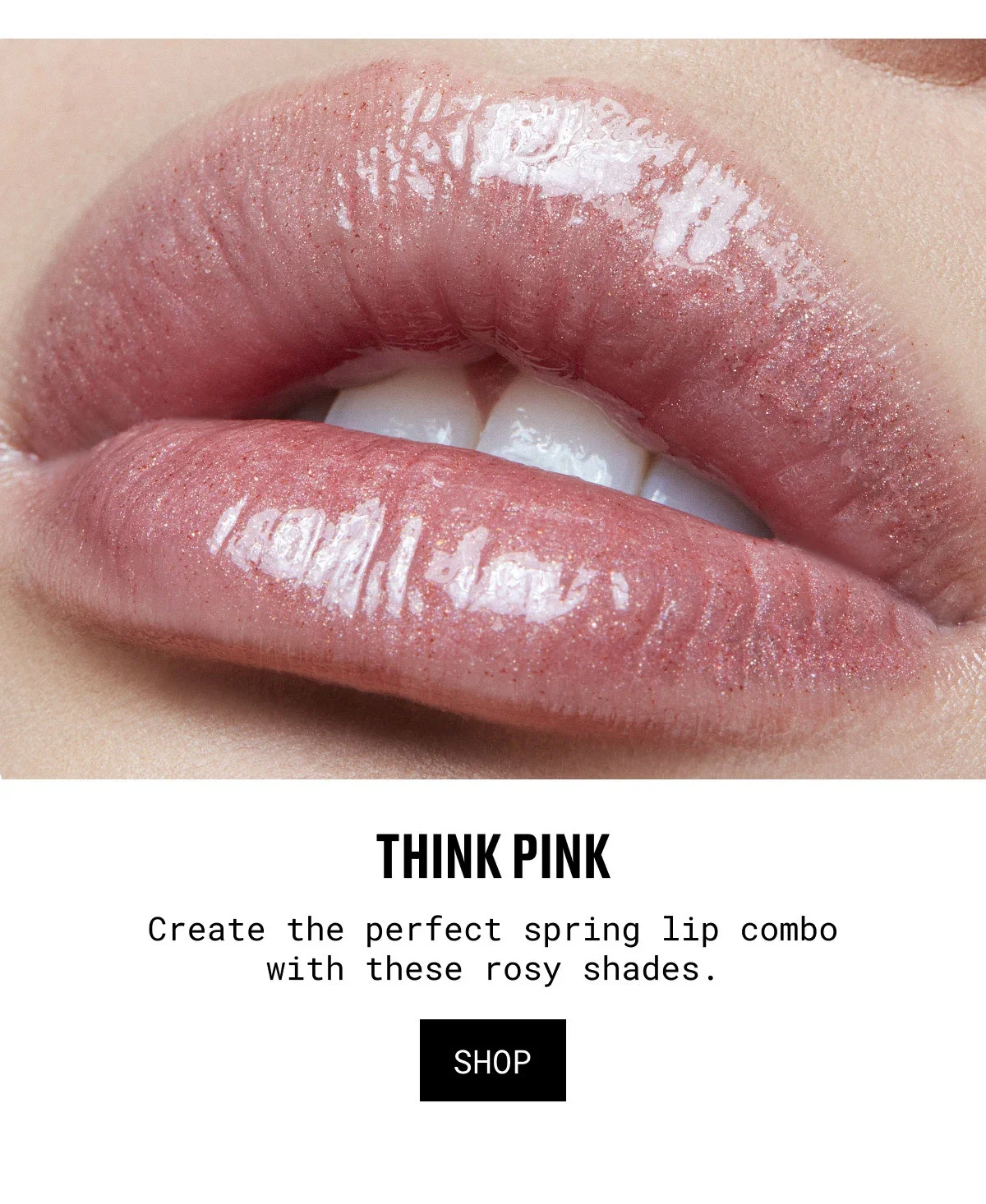 THINK PINK | Create the perfect spring lip combo with these rosy shades. | SHOP