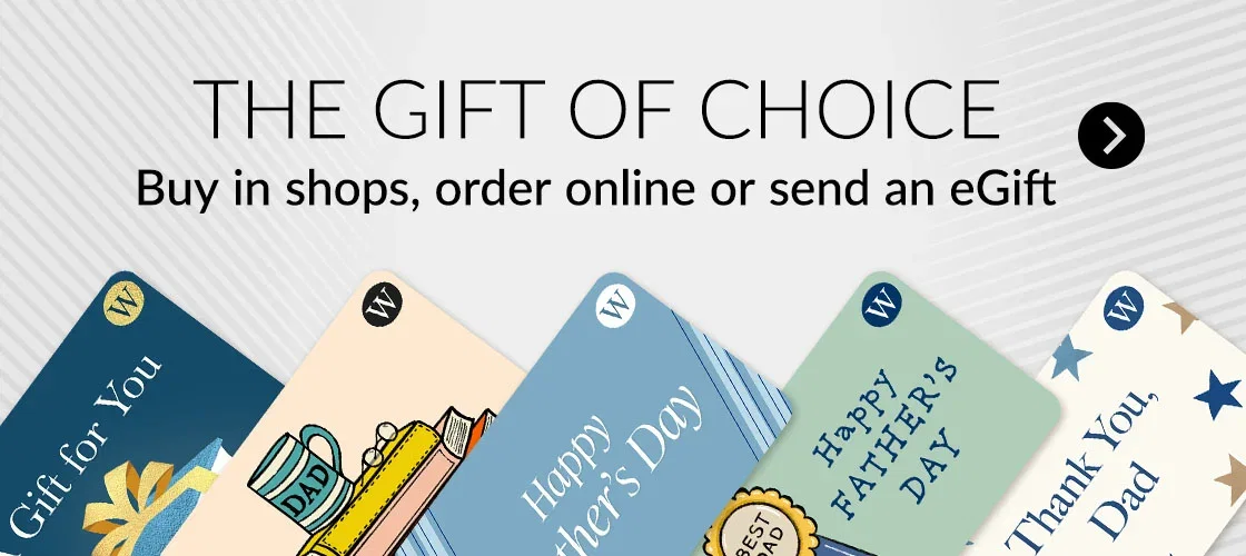 THE GIFT OF CHOICE | Buy in shops, order online or send an eGift >