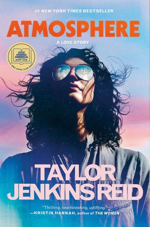 BOOK | Atmosphere: A Love Story (GMA Book Club Pick) By Taylor Jenkins Reid