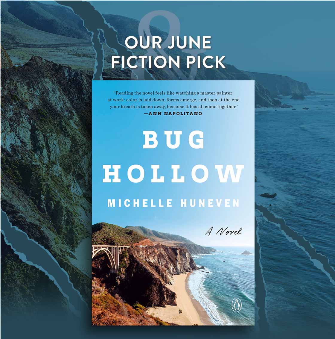 OUR JUNE FICTION PICK: Bug Hollow: A Novel By Michelle Huneven