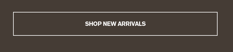MEN'S NEW ARRIVALS