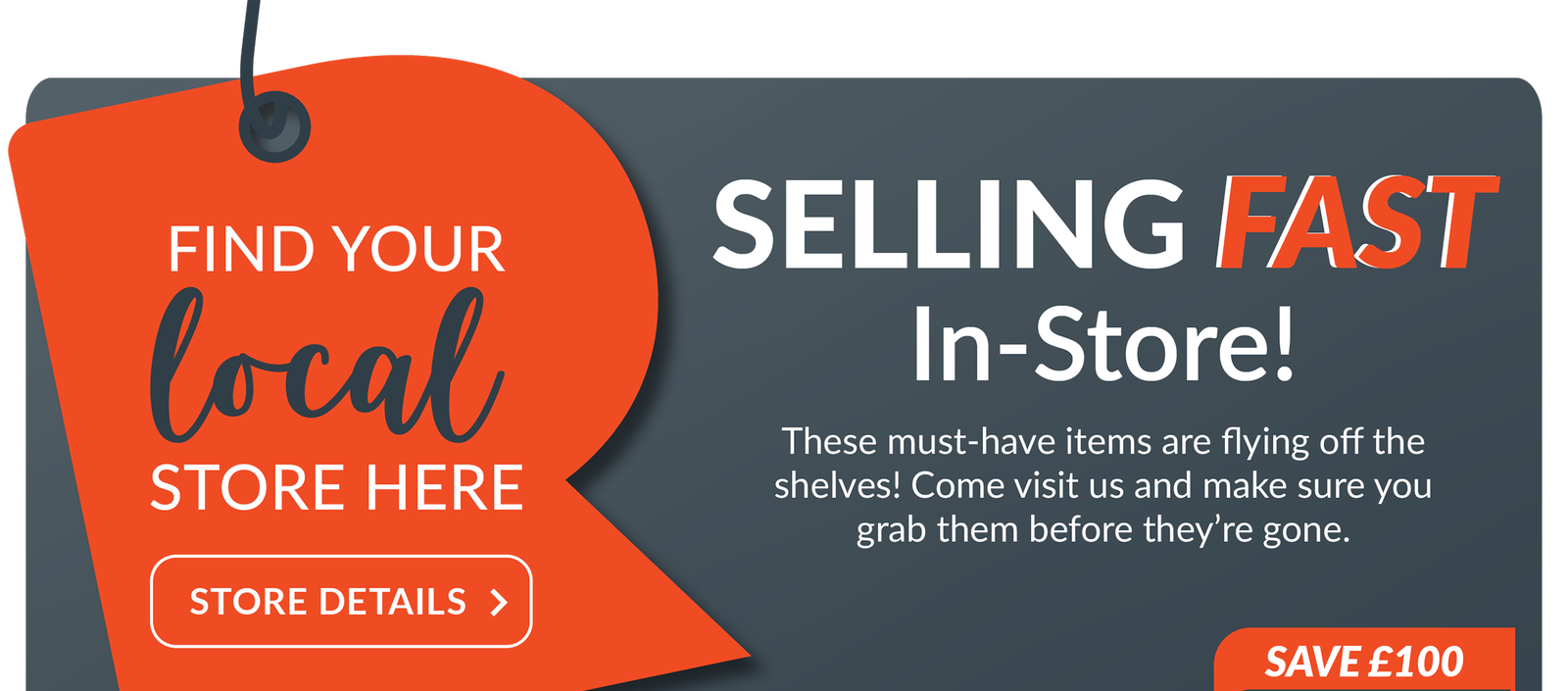 Selling fast in-store! find your local store here