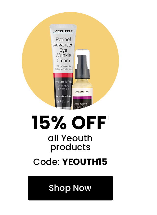 Yeouth: 15% off† all Yeouth products. Use code: YEOUTH15. Shop now.