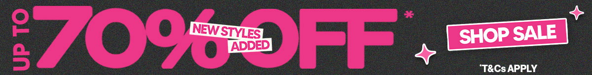 UP TO 70% OFF*