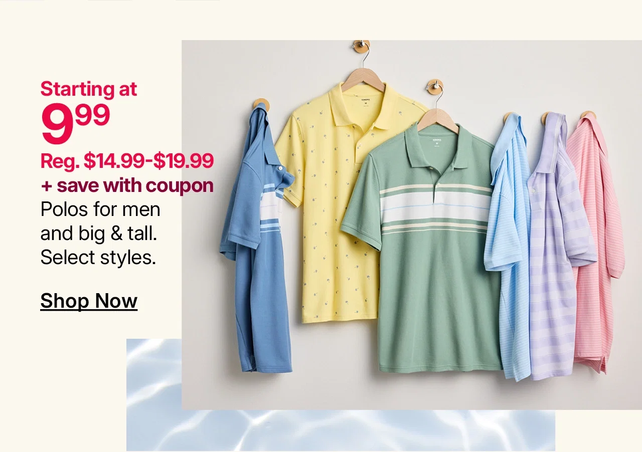 starting at $9.99 plus save with coupon polos for men and big & tall