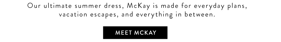 Meet McKay