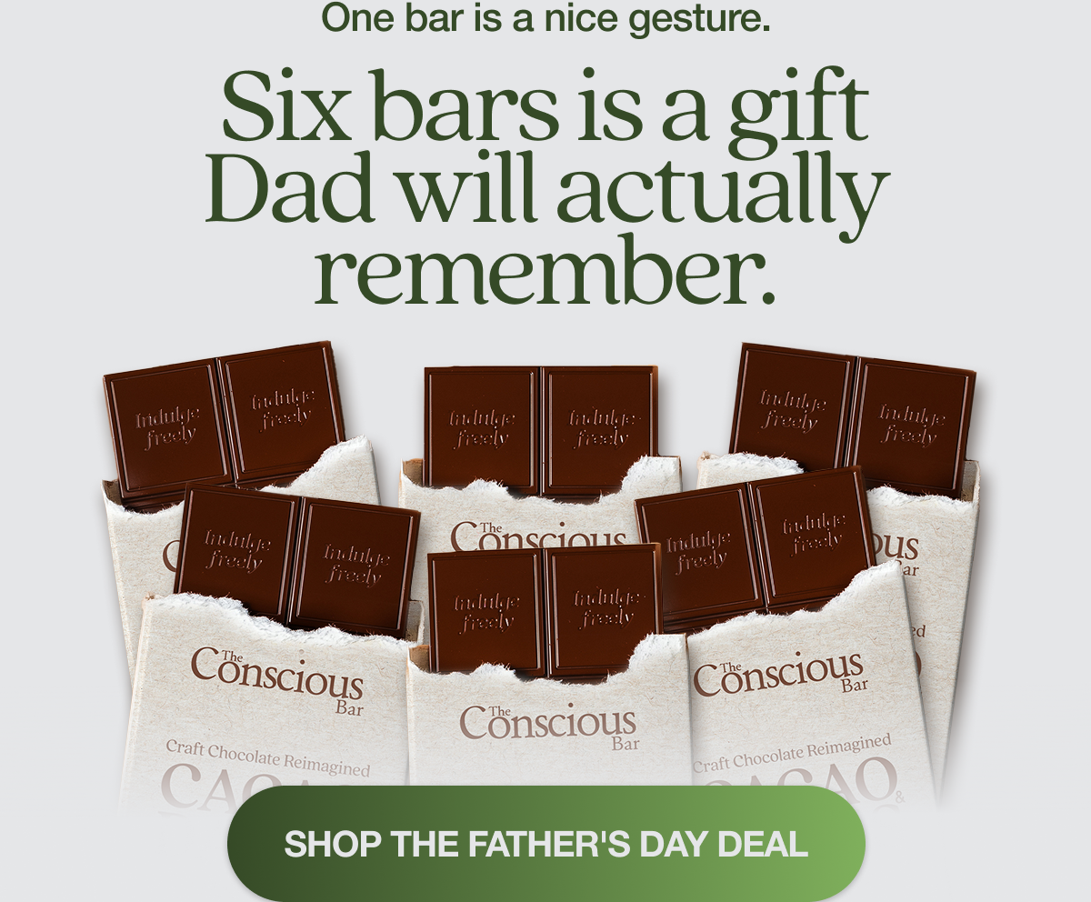 One bar is a nice gesture. Six bars is a gift Dad will actually remember. SHOP THE FATHER'S DAY DEAL