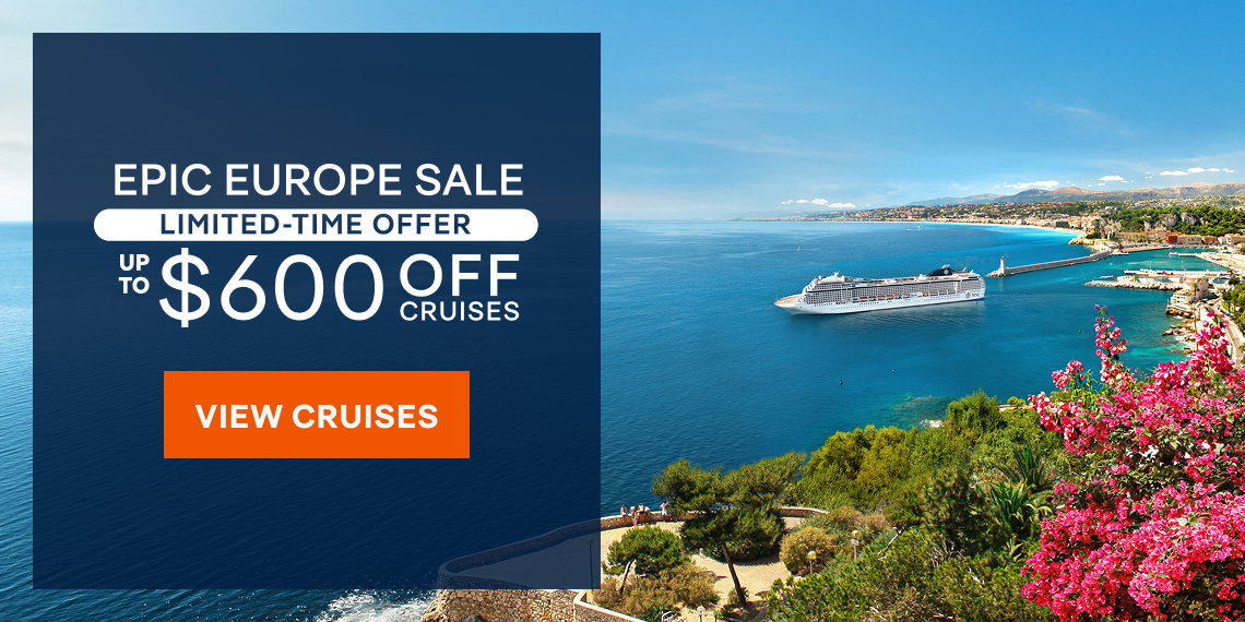 Epic Europe Sale – Limited-Time Offer – Up to $600 Off Cruises – Click to View Cruises & Book Now