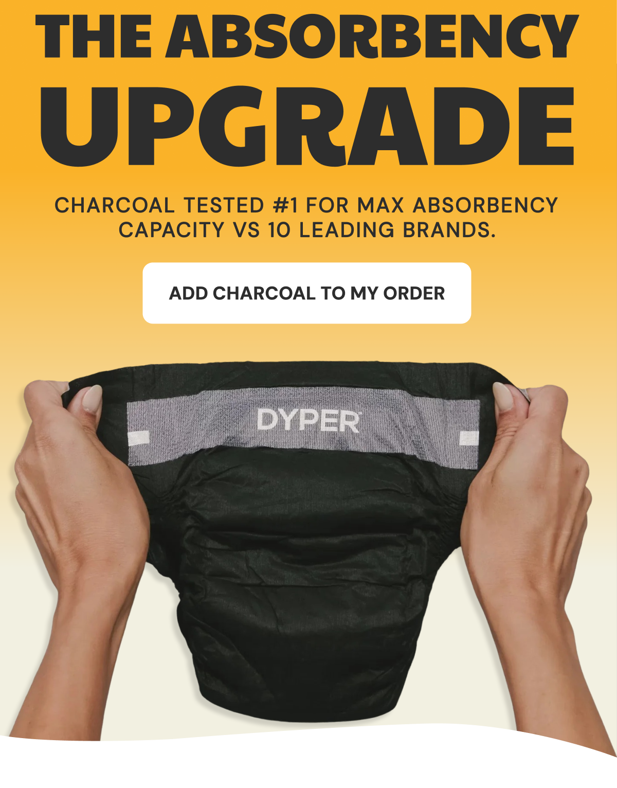 The Absorbency Upgrade