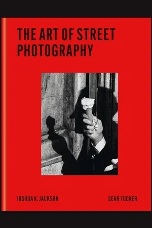 The Art of Street Photography