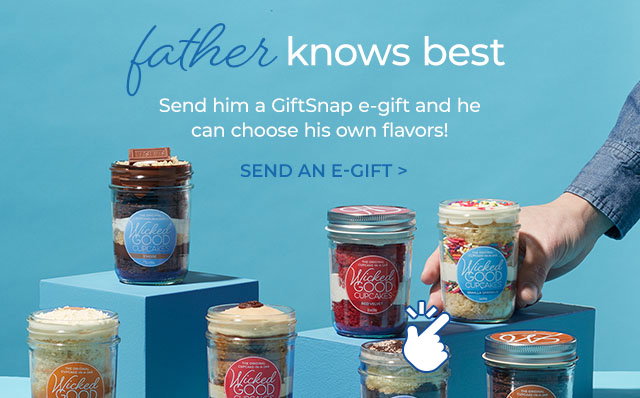 Father knows best. Send him a GiftSnap e-gift and he can choose his own flavors! Send an e-gift 