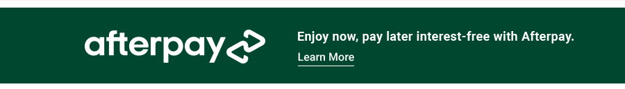 Afterpay logo with text enjoy now pay later interest-free with Afterpay. Learn more button.