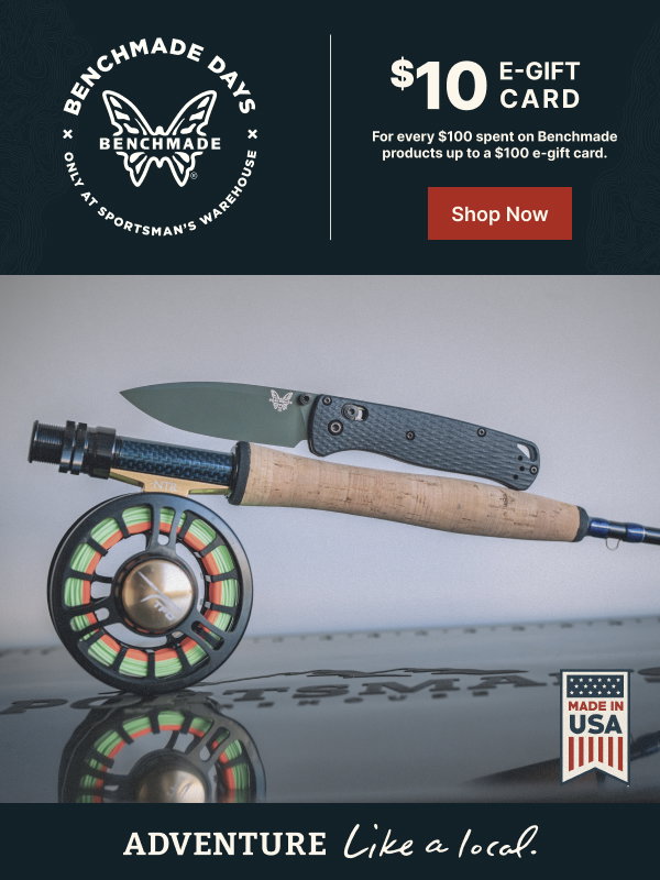Benchmade Days | For every $100 spent on Benchmade, get a $10 e-Gift card