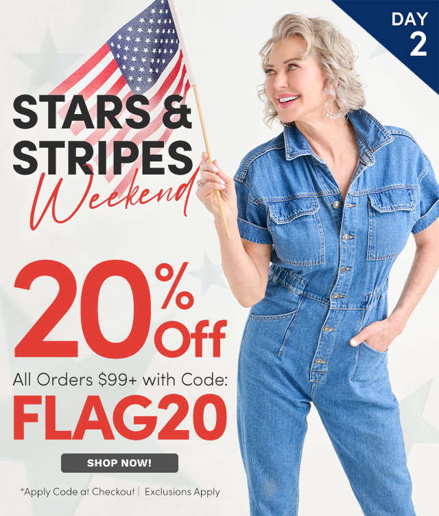 Stars & Stripes Weekend | Take an Extra 20% Off All Orders $99+ Using Code: FLAG20 at Checkout