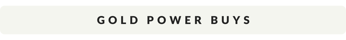 Gold Power Buys 