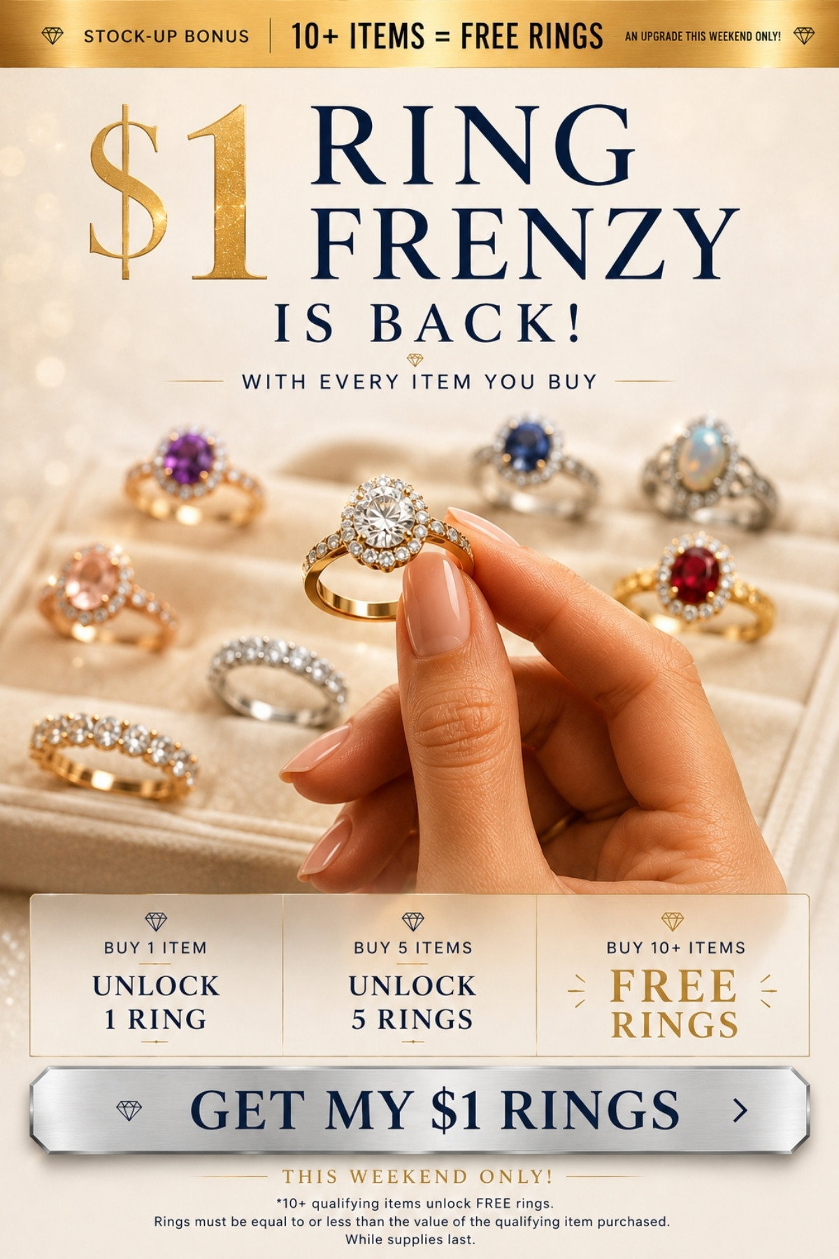 $1 Ring Frenzy. Any Ring for $1 with every item you buy or all FREE Rings with 10+ items. Tap to Get My $1 Rings