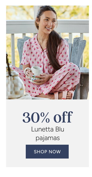 30% off Lunetta Blu Pajamas