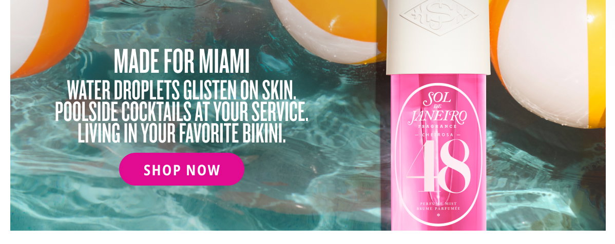 MADE FOR MIAMI - SHOP NOW