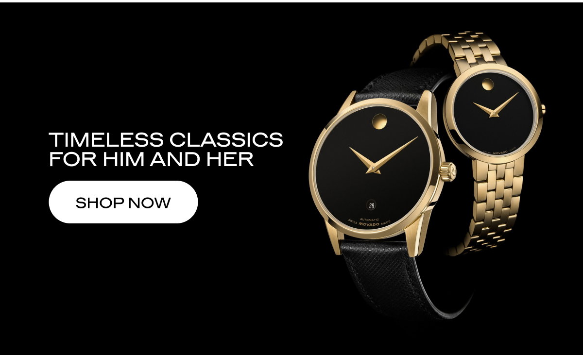 TIMELESS CLASSICS FOR HIM AND HER