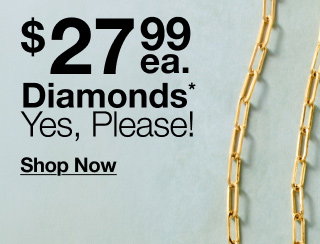 $27.99 ea. Diamonds Yes, Please! | Shop Now