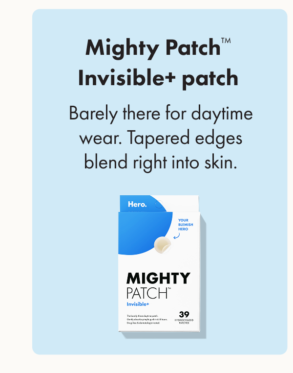 Mighty Patch™ Invisible+ patch