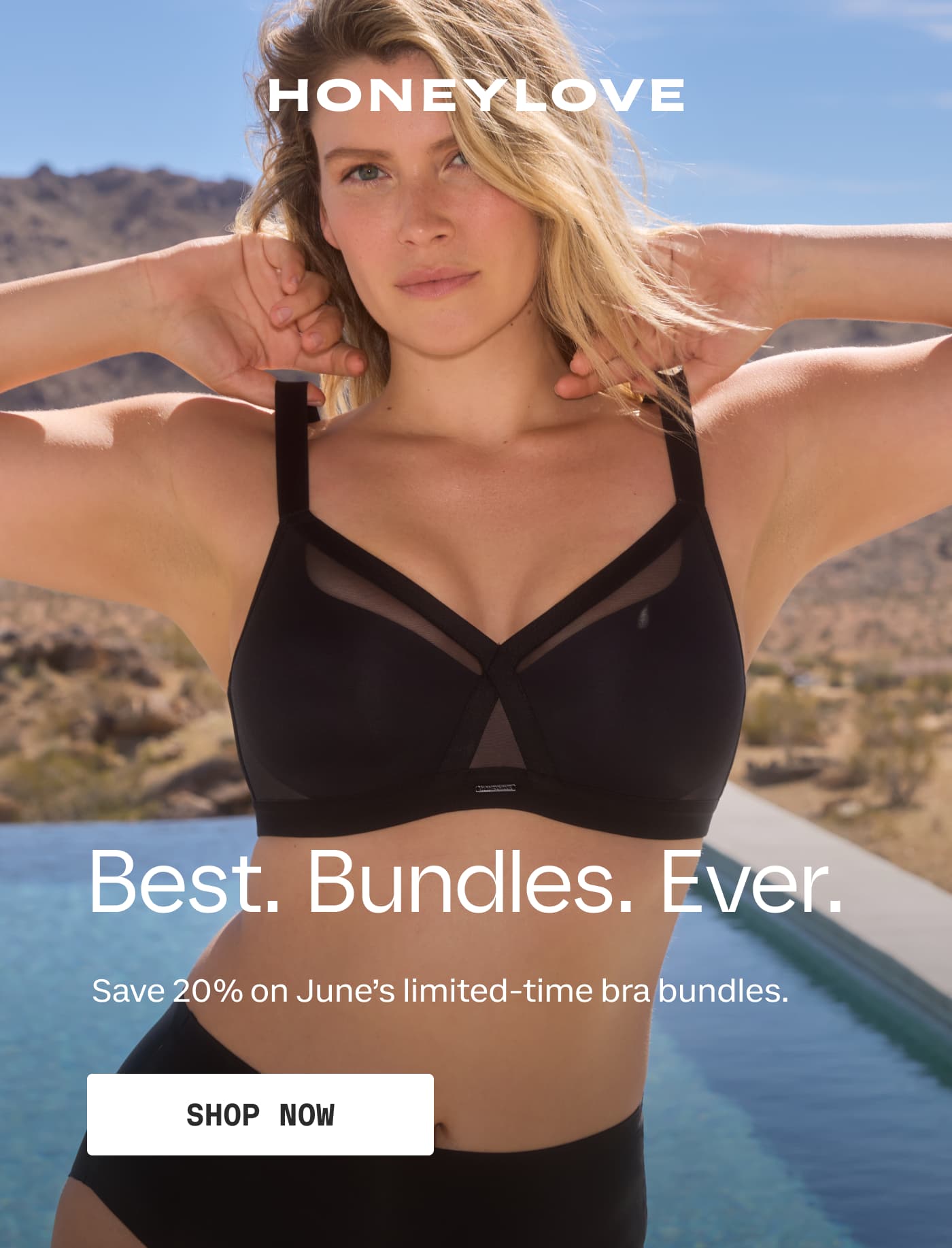 HONEYLOVE | Best. Bundles. Ever. | Save 20% on June’s limited-time bra bundles. | SHOP NOW