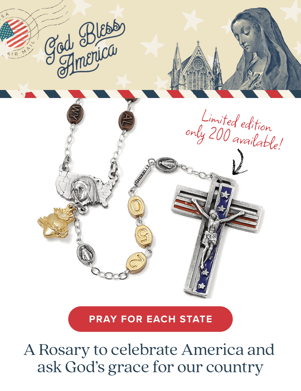 A Rosary to celebrate America and ask God's grace on our country. Pray For Each State