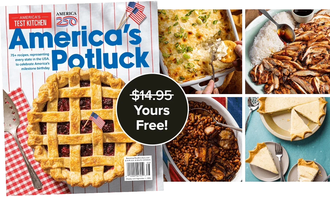 America’s Potluck Special Print Issue. $14.95 Value, Yours Free!