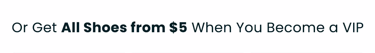 Shop Shoes from $7
