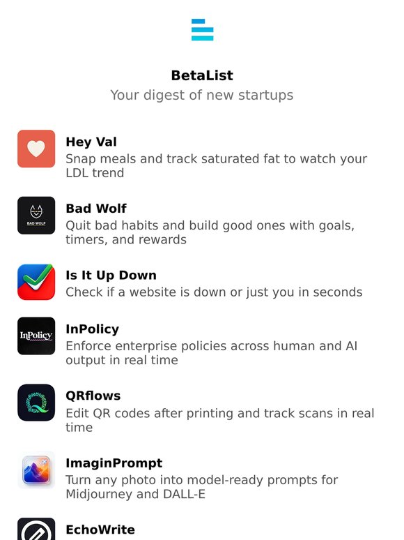 Hey Val, Bad Wolf, Is It Up Down, InPolicy, QRflows, and more
