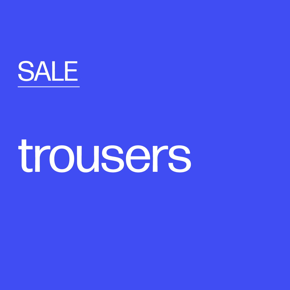 Sale Trousers