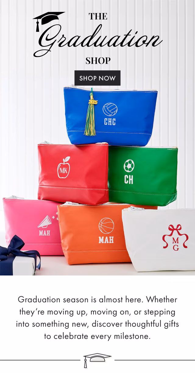 THE Graduation SHOP - SHOP NOW - Graduation season is almost here. Whether they’re moving up, moving on, or stepping into something new, discover thoughtful gifts to celebrate every milestone.