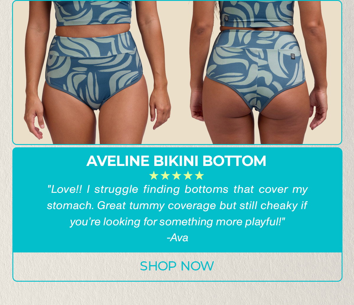 AVELINE BIKINI BOTTOM: "Love!! I struggle finding bottoms that cover my stomach . Great tummy coverage but still cheaky if you're looking for something more playful!"