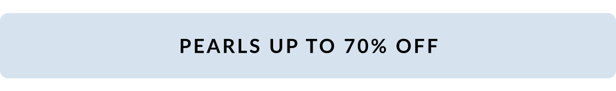 Pearls up to 70% Off