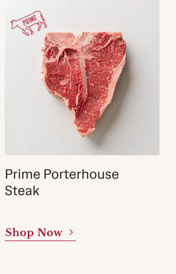 Prime Porterhouse Steak