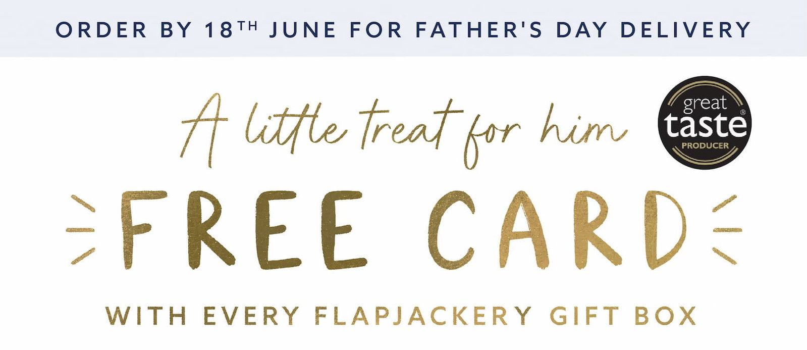 Free Father's Day card included with every Father's Day Flapjackery Gift Box while stocks last.