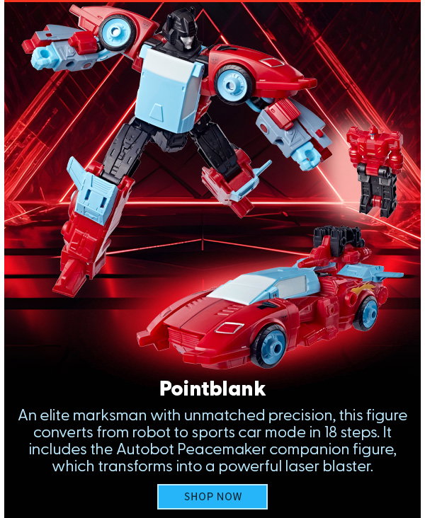 Pointblank An elite marksman with unmatched precision, this figure converts from robot to sports car mode in 18 steps. It includes the Autobot Peacemaker companion figure, which transforms into a powerful laser blaster. SHOP NOW 