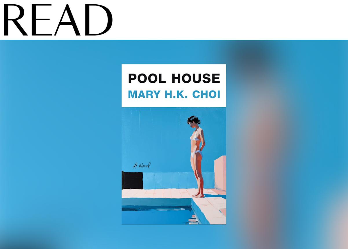 Pool House by Mary H.K. Choi