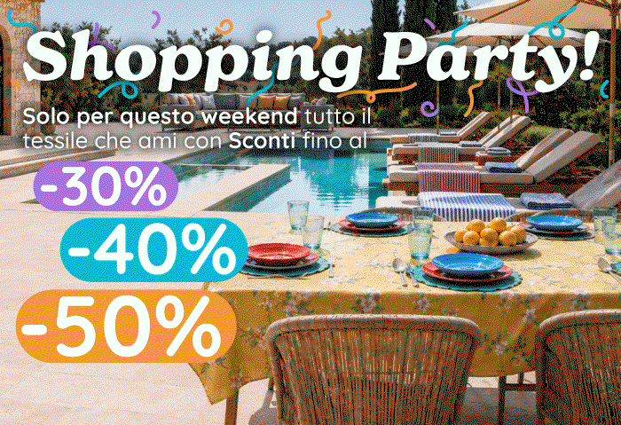 SHOPPING PARTY: SCONTI FINO AL 50%