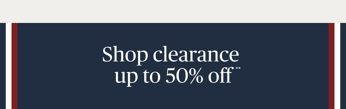 Clearance up to 50% off