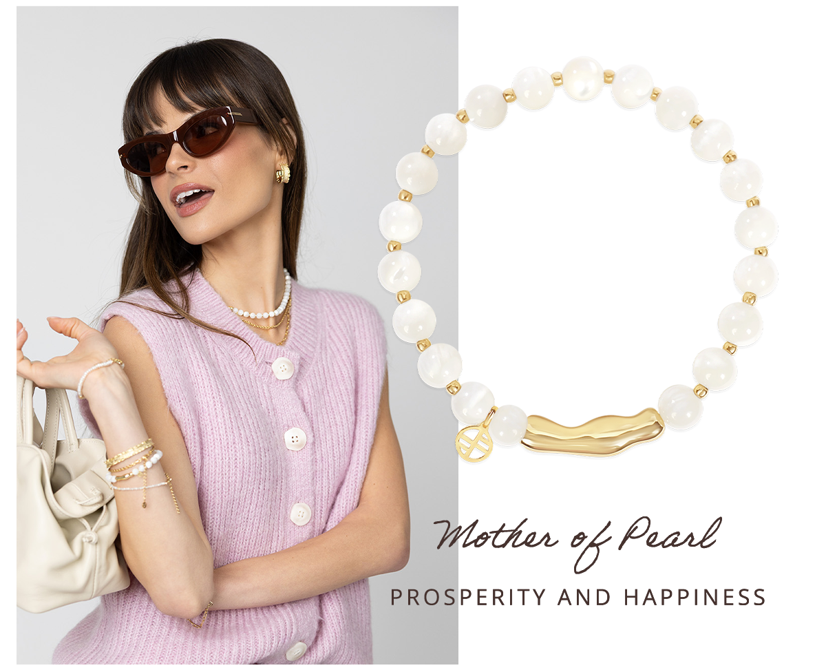 Mother of Pearl: for prosperity and happiness