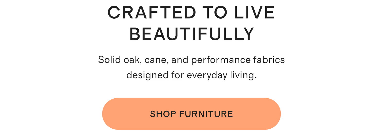 Crafted to live beautifully