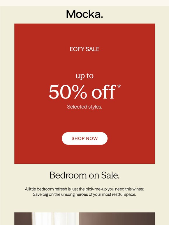 Save Up to 50% Off* Bedroom.