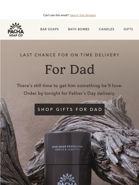 Last Chance for Father's Day Delivery