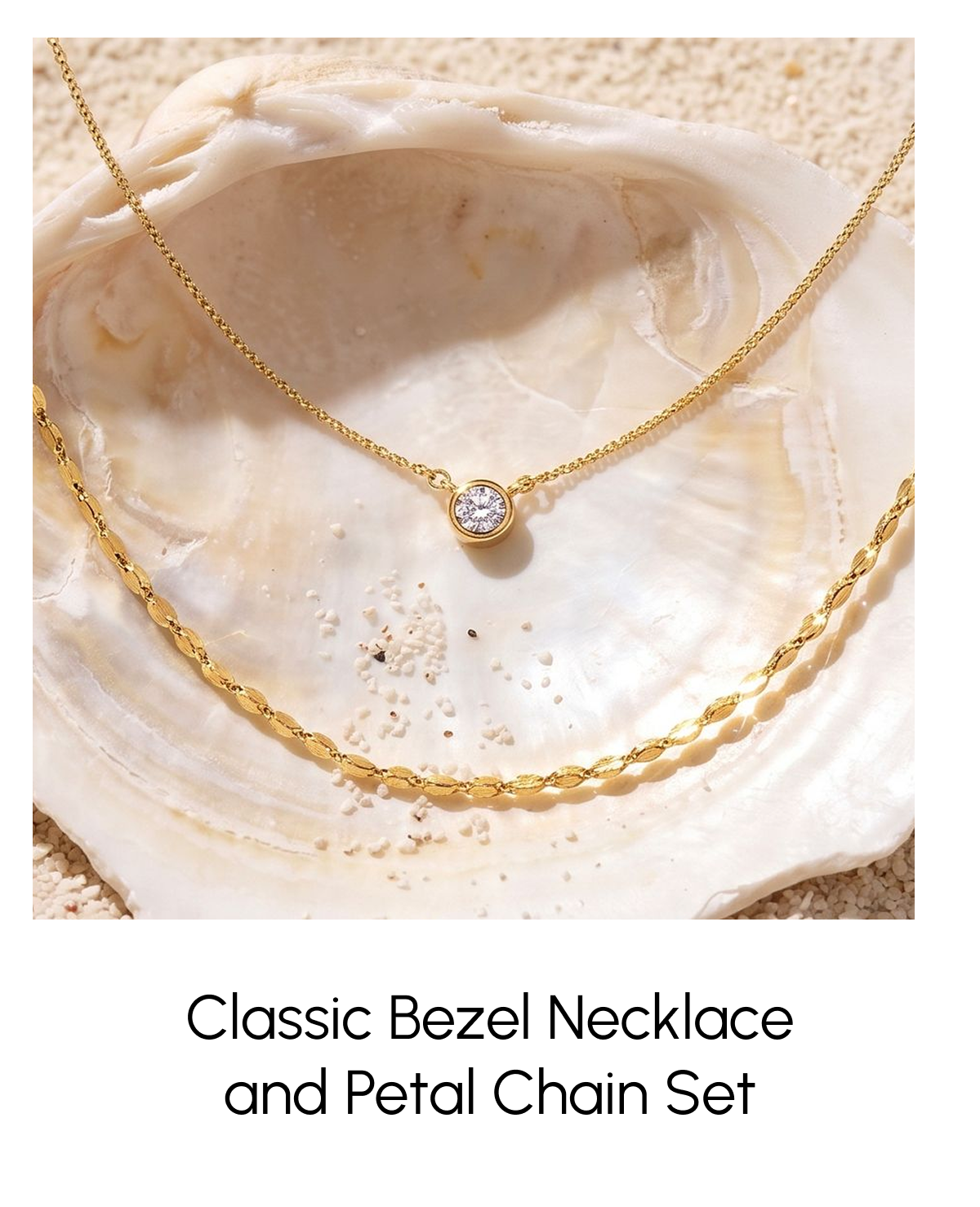 Classic Bezel Necklace and Petal Chain Set