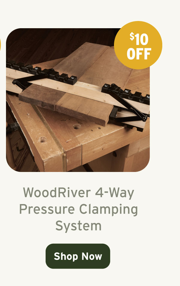 WoodRiver 4-Way Pressure Clamping System