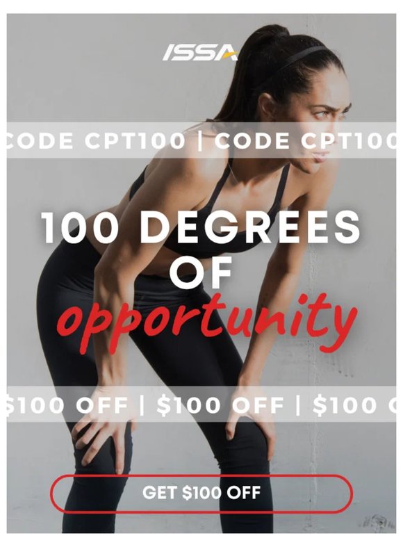 💯 100 Degrees. 100 Dollars Off.
