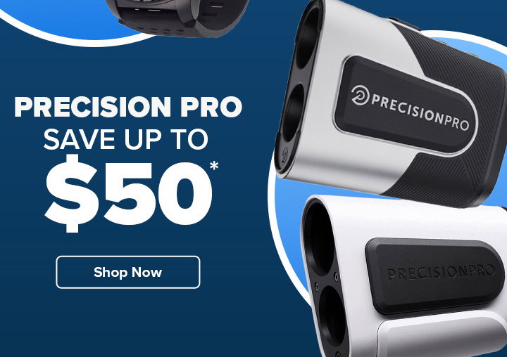 Precision Pro- Save Up To $50