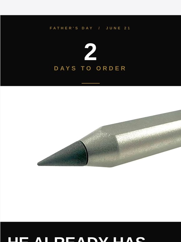 2 days left for Father's Day