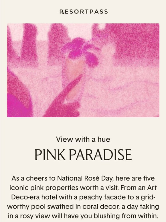 Pink hotels worth the blush